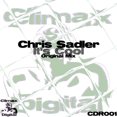 Chris Sadler - It's Cool