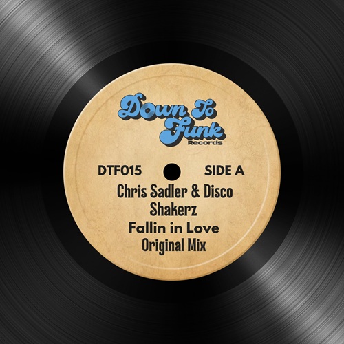 Chris Sadler & Disco Shakerz - Fallin In Love