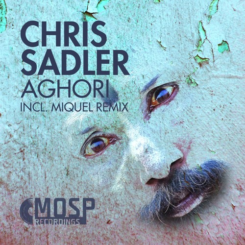 Chris Sadler - Aghori