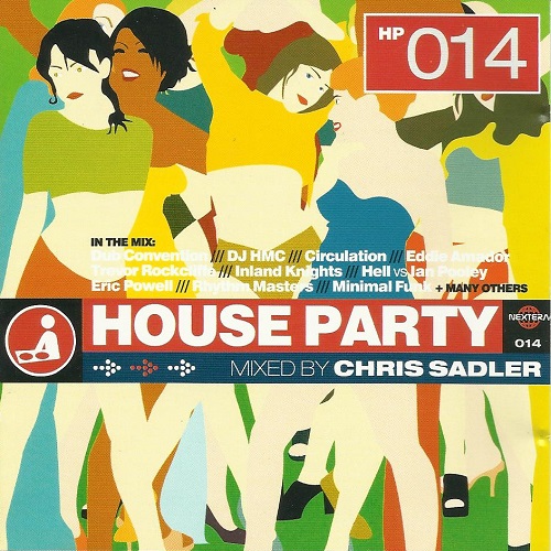 DJ Chris Sadler - House Party 14